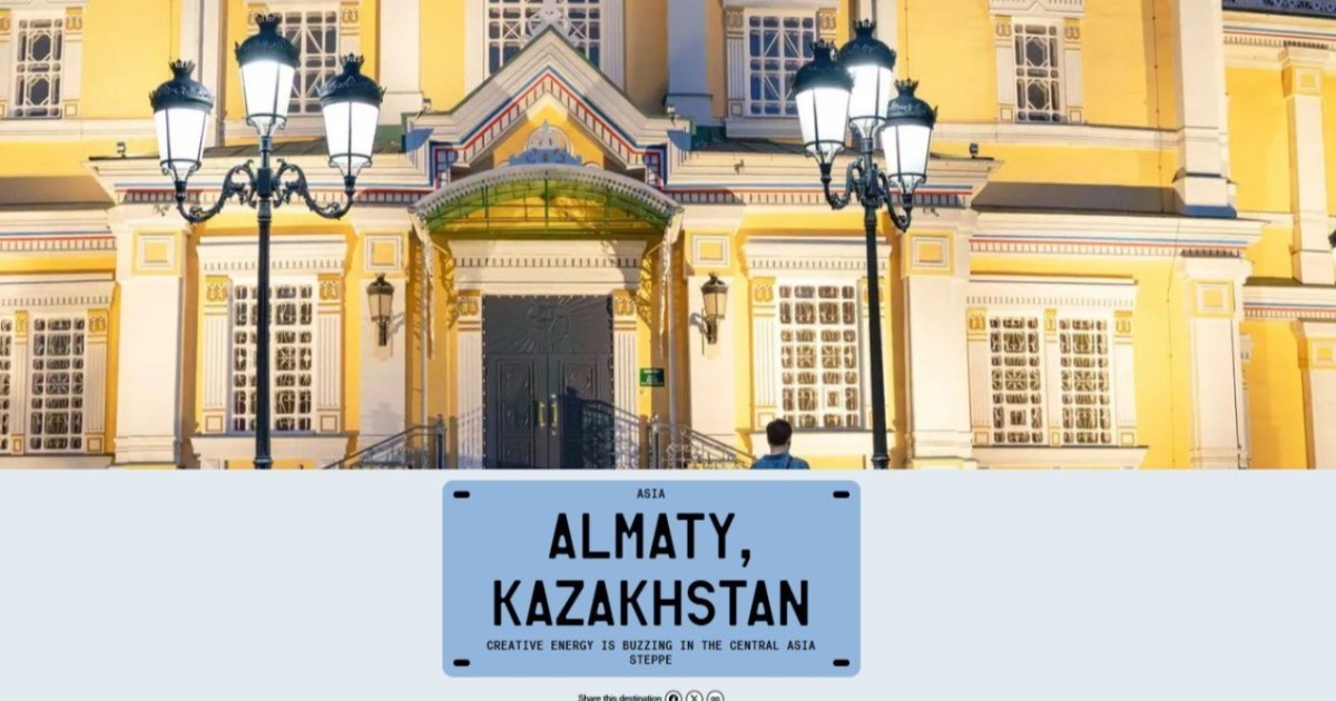 Bloomberg Қазақстанды 2026 жылғы әлемдегі топ-25 туристік бағыт қатарына қосты